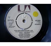 Kenny Rogers - You Decorated My Life - Kenny Rogers 7" 45