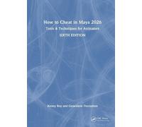 Kenny Roy Genevieve Freckelton How to Cheat in Maya 2026 (Copertina rigida)