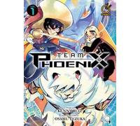 Kenny Ruiz Team Phoenix Volume 1 (Tascabile) Team Phoenix