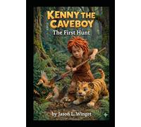 Kenny the Caveboy: The First Hunt