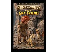 Kenny the Caveboy: The Sky Friend