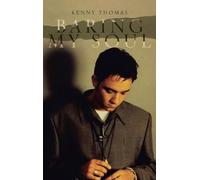 Kenny Thomas Baring My Soul (Copertina rigida)