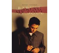 Kenny Thomas Baring My Soul (Tascabile)
