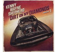 Kenny Wayne Shepherd Band Dirt On My Diamonds - Volume 1 (Vinyl LP)
