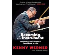 Kenny Werner Becoming the Instrument (Tascabile)