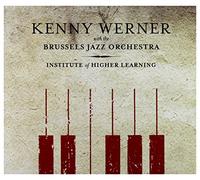 Kenny Werner - Institute of Higher Learning