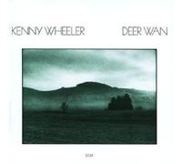 Kenny Wheeler - Deer Wan Import Edition by Kenny Wheeler (2000) Audio CD