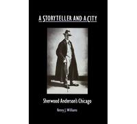 Kenny Williams A Storyteller and a City (Copertina rigida)