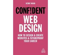Kenny Wood Confident Web Design (Tascabile) Confident Series