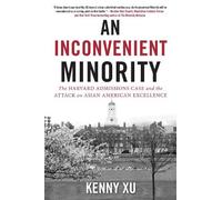 Kenny Xu An Inconvenient Minority (Tascabile)