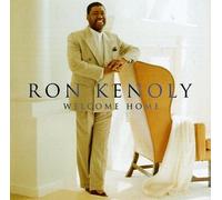 Kenoly, Ron - Welcome Home