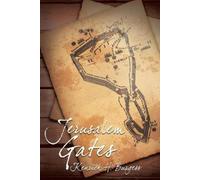 Kenrick H. Burgess Jerusalem Gates (Tascabile)