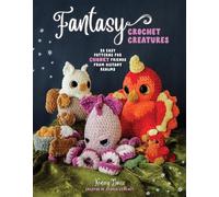 Kensey Davis Fantasy Crochet Creatures (Tascabile)