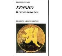 Kensho. Il cuore dello zen