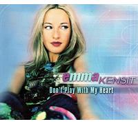 Kensit,Emma - Don't play with my heart [Single-CD]