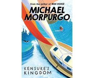 Kensuke's Kingdom by Michael Morpurgo M B E(2000-02-01)