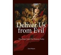 Kent Allan Philpott Deliver Us from Evil (Tascabile)