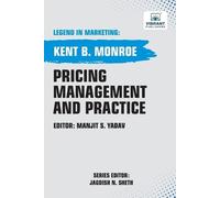 Kent B Monroe Vibrant Publishers Pricing Management and Practice (Tascabile)