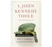 Kent Carroll Jodee Blanco I, John Kennedy Toole (Tascabile)