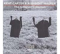 Kent Carter / Albrecht Maurer - The Juillaguet Collection (1996)