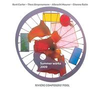 Kent Carter Riviere Composers Pool - Summer Works 2009 (3CD)
