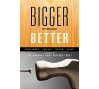 Kent Colton David Weil Frederick Abernathy Ke Bigger Isn't Necessar (Tascabile)