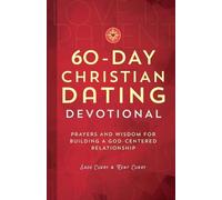 Kent Curry Sade Curry 60-Day Christian Dating Devotional (Tascabile)