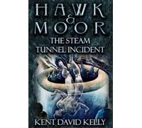 Kent David Kelly Hawk & Moor (Tascabile) Hawk & Moor