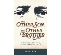 Kent Dean The Other Son, The Other Brother (Copertina rigida)