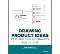 Kent E. Eisenhuth Drawing Product Ideas (Tascabile)