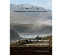 Kent G Lightfoot Sara L Gonzalez Metini Village (Tascabile)