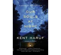 Kent Haruf Alan Kent Haruf Our Souls at Night (Tascabile) Vintage Contemporaries