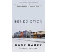 Kent Haruf Benediction (Tascabile) Vintage Contemporaries