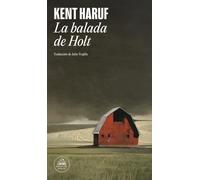 Kent Haruf Julio Germán Trujillo Rodrí La balada de Holt (Random Ho (Tascabile)