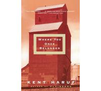 Kent Haruf Where You Once Belonged (Tascabile) Vintage Contemporaries
