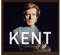 KENT - LE TEMPS DES AMES -LTD-