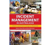 Kent MacCarter Incident Management in Australasia (Tascabile)