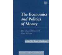 Kent Matthews The Economics and Politics of Money (Copertina rigida)