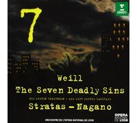 Kent Nagano - Weill: the Seven Deadly Sins/Ny