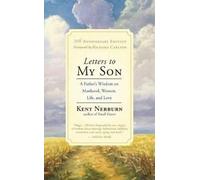 Kent Nerburn Letters to My Son (Tascabile)