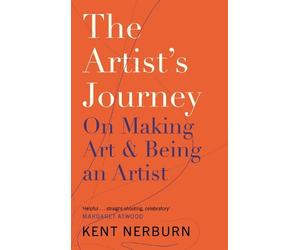 Kent Nerburn The Artist's Journey (Tascabile)
