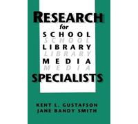 Kent R. Gustafson Jane Bandy Research for School Library Media Speci (Tascabile)