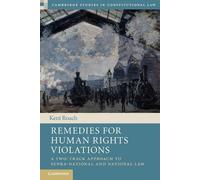 Kent Roach Remedies for Human Rights Violations (Tascabile)