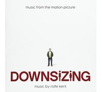 Kent, Rolfe - Downsizing: Music From The Motion Picture
