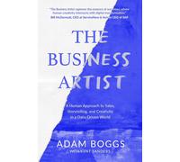 Kent Sanders Adam Boggs The Business Artist (Tascabile)