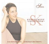 Kent, Stacey - Vol. 3-Collection