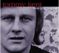 Kent, Tommy - Man Gratuliert Mir