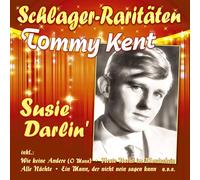 Kent, Tommy - Susie Darlin' - Schlager-Raritaeten