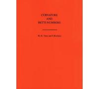Kentaro Yano Salomon Bochner Curvature and Betti Numbers (Tascabile)