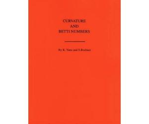 Kentaro Yano Salomon Bochner Curvature and Betti Numbers (Tascabile)